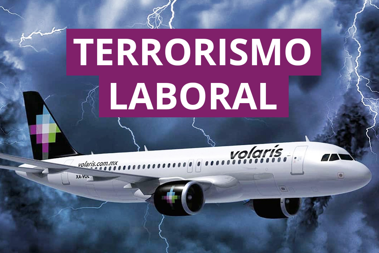 Terrorismo laboral en volaris